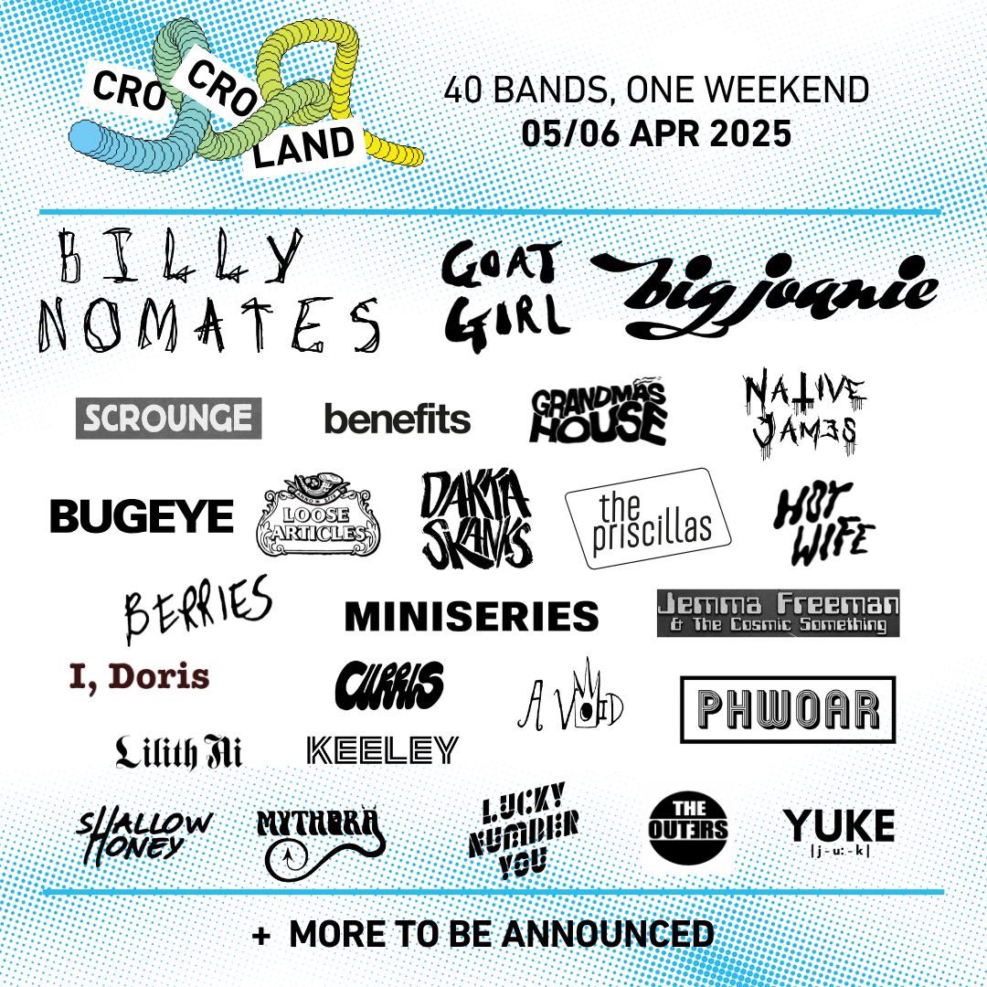 CroCroLand (@crocroland) on Twitter photo More bands announced for #southlondon #crocroland including
<a href="/Big_Joanie/">Big Joanie</a> #goatgirl <a href="/NATIVEJAMESUK/">Native James</a> <a href="/helloscrounge/">𝔰𝔠𝔯𝔬𝔲𝔫𝔤𝔢</a>
40 bands over 2 days in south London
£25 day pass
£45 weekend ticket
Book now: wegottickets.com/f/13616 More bands announced for #southlondon #crocroland including
<a href="/Big_Joanie/">Big Joanie</a> #goatgirl <a href="/NATIVEJAMESUK/">Native James</a> <a href="/helloscrounge/">𝔰𝔠𝔯𝔬𝔲𝔫𝔤𝔢</a>
40 bands over 2 days in south London
£25 day pass
£45 weekend ticket
Book now: wegottickets.com/f/13616