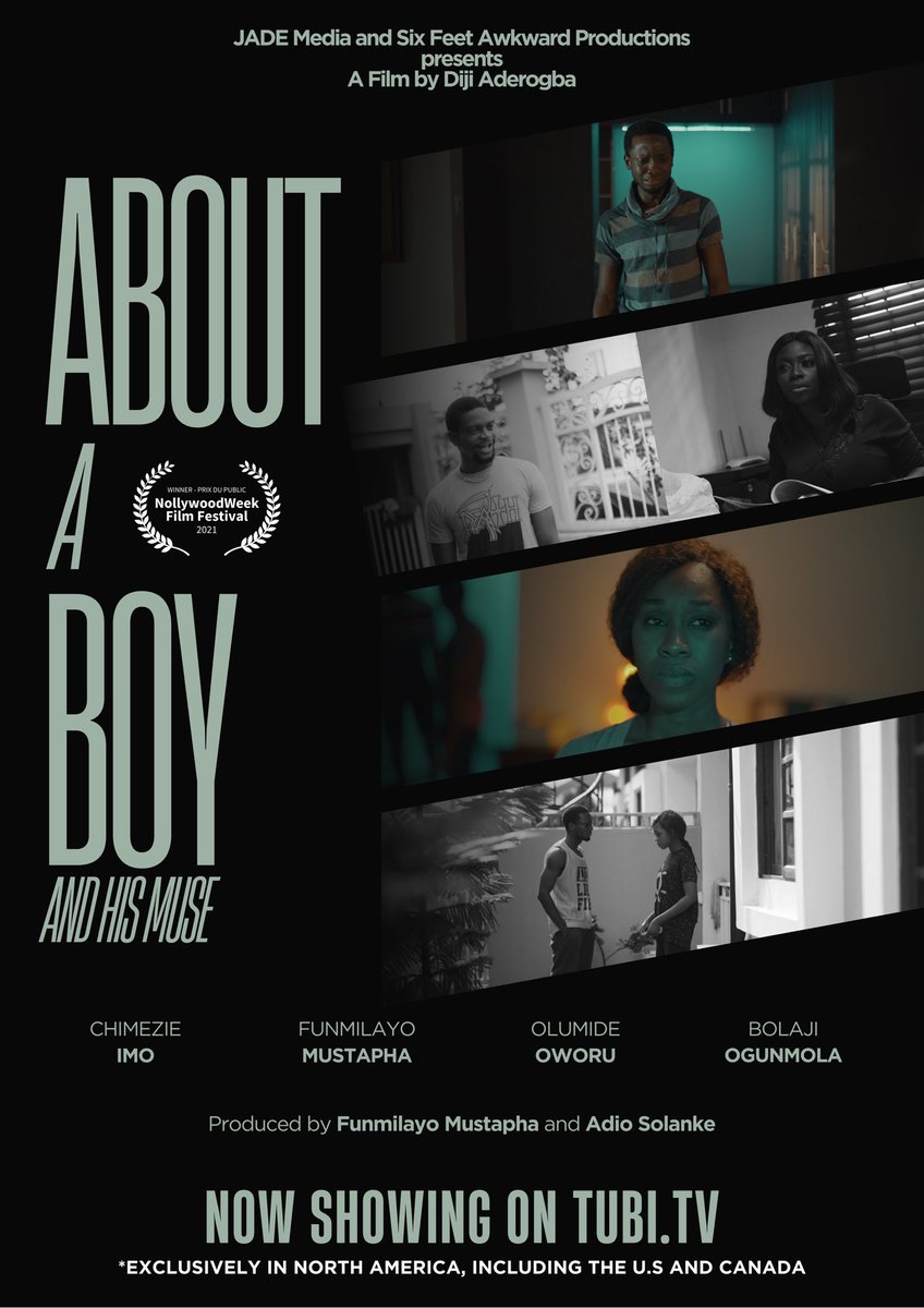 FunmiTafar's tweet photo. _“Exciting news! Our film #AboutABoyandHisMuse, directed by Diji Aderogba and produced by Adio Solanke and Funmilayo Mustapha, is now streaming on TUBI TV! 🎬🔥
Only available in North America, including the USA and Canada.We will share more details on other regions #WatchOnTubi https://t.co/m8bhCOAS3h