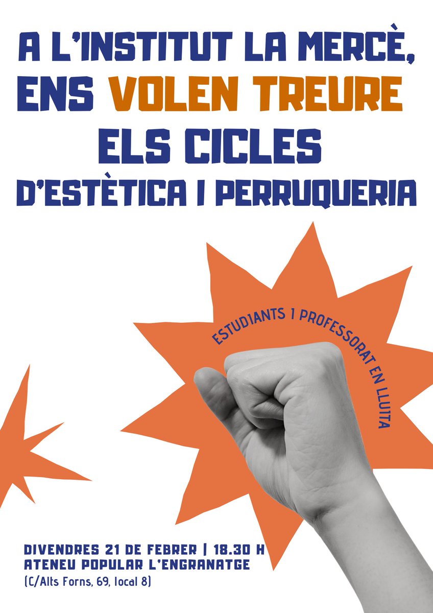 📢 Crida a la mobilització! 🗣️

Veïnes, estudiants, docents i professionals del sector, ens trobem en un moment crític! Volen tanar els cicles formatius d’estètica i perruqueria de la Merce

📅 Dia: divendres 21 de febrer
🕖 Hora: 18.30h
📍 Lloc: Ateneu Popular l’Engranatge