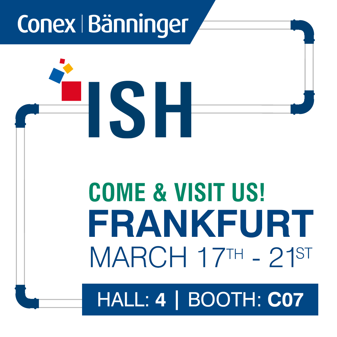 ISH Pending! 17th - 21st March, we look forward to seeing you there 🙌🏼

#ISH2025 #ConexBanninger #Frankfurt
