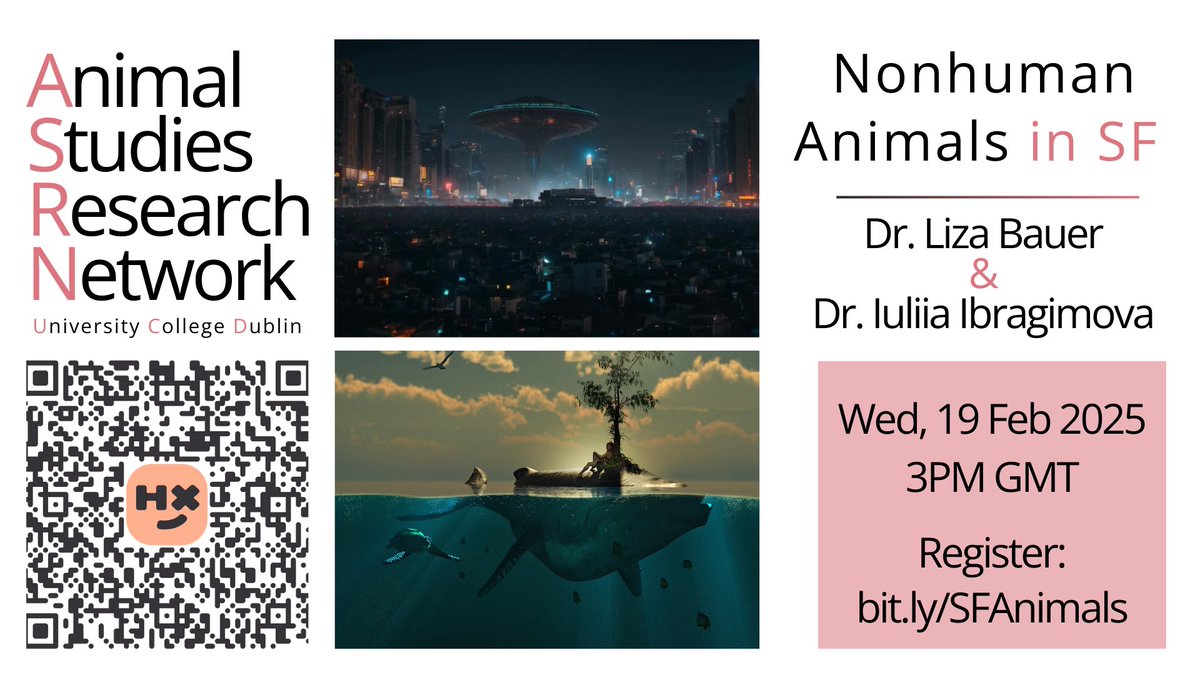 TODAY: our sixth virtual seminar on ANIMALS &amp; SCI-FI! With Dr. Liza Bauer <a href="/planetarypanel/">Panel on Planetary Thinking</a> and Dr. Iuliia Ibragimova. From 3-4:30 Irish Standard Time. More info and registration: events.humanitix.com/asrn-ucd-virtu…
Everybody welcome, see you there!