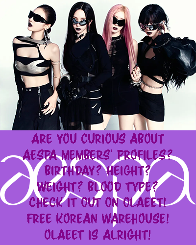 Olaeet_Com's tweet photo. Are you curious about AESPA members' profiles?
Birthday? Height? Weight? Blood type?
Check it out on Olaeet!
Free Korean Warehouse!
Olaeet is Alright!
https://t.co/tm9uuNMDMA
#aespa #kpopgirlgroups #kpopprofile #koreanshopping #koreanwarehouse #kpoptwt https://t.co/mS2309S2xk