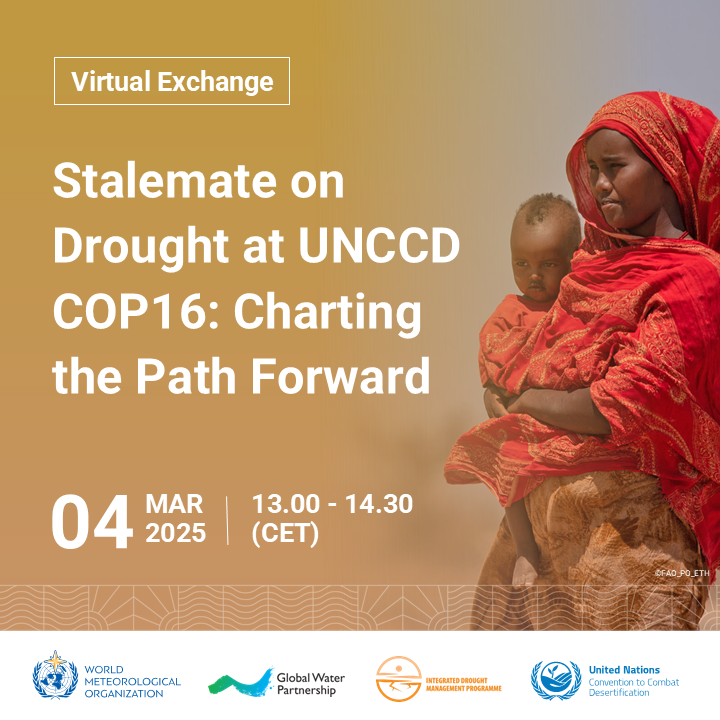 Flood & Drought Management (@flooddroughtmgt) on Twitter photo Join our virtual exchange "Stalemate on Drought at COP16: Charting the Path Forward" to explore potential pathways for stronger global action on drought🌾
📅4 March
⏰13:00 - 14:30 CET
Register here➡️bit.ly/4k1DjZx
<a href="/UNCCD/">UN Land and Drought</a> <a href="/GWPnews/">Global Water Partnership</a> Join our virtual exchange "Stalemate on Drought at COP16: Charting the Path Forward" to explore potential pathways for stronger global action on drought🌾
📅4 March
⏰13:00 - 14:30 CET
Register here➡️bit.ly/4k1DjZx
<a href="/UNCCD/">UN Land and Drought</a> <a href="/GWPnews/">Global Water Partnership</a>