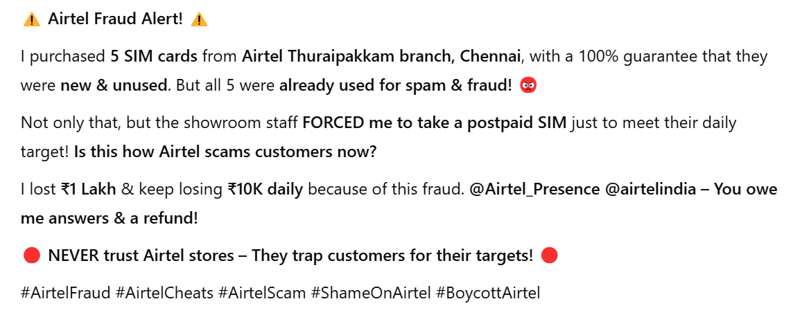 nanthakumarisha's tweet photo. ⚠️ Airtel Fraud Alert!Bought 5 SIMs from Airtel Thuraipakkam, Chennai – promised as new &amp; unused, but all were used spam SIMs! Lost ₹1 Lakh &amp; losing ₹10K daily due to this scam! Staff forced me into a postpaid SIM just to hit targets!@Airtel_Presence @airtelindia @airtelnews https://t.co/KfyOVBle8v