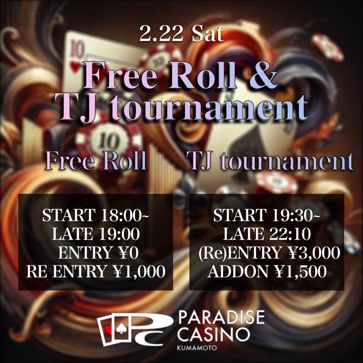 PARADISECLUB20's tweet photo. こちら今週末のトーナメントになります‼️
金曜日に
P.K.Oトーナメント🤜🤛
土曜日に
👑freerollとTJトーナメント👑
があります‼️

たくさんのご参加お待ちしております🔥

#ポーカー #Poker 
#熊本 #銀座通り 
#アミューズメントカジノ
#バカラ #ブラックジャック
#テキサスホールデム https://t.co/feyqDkmP8B