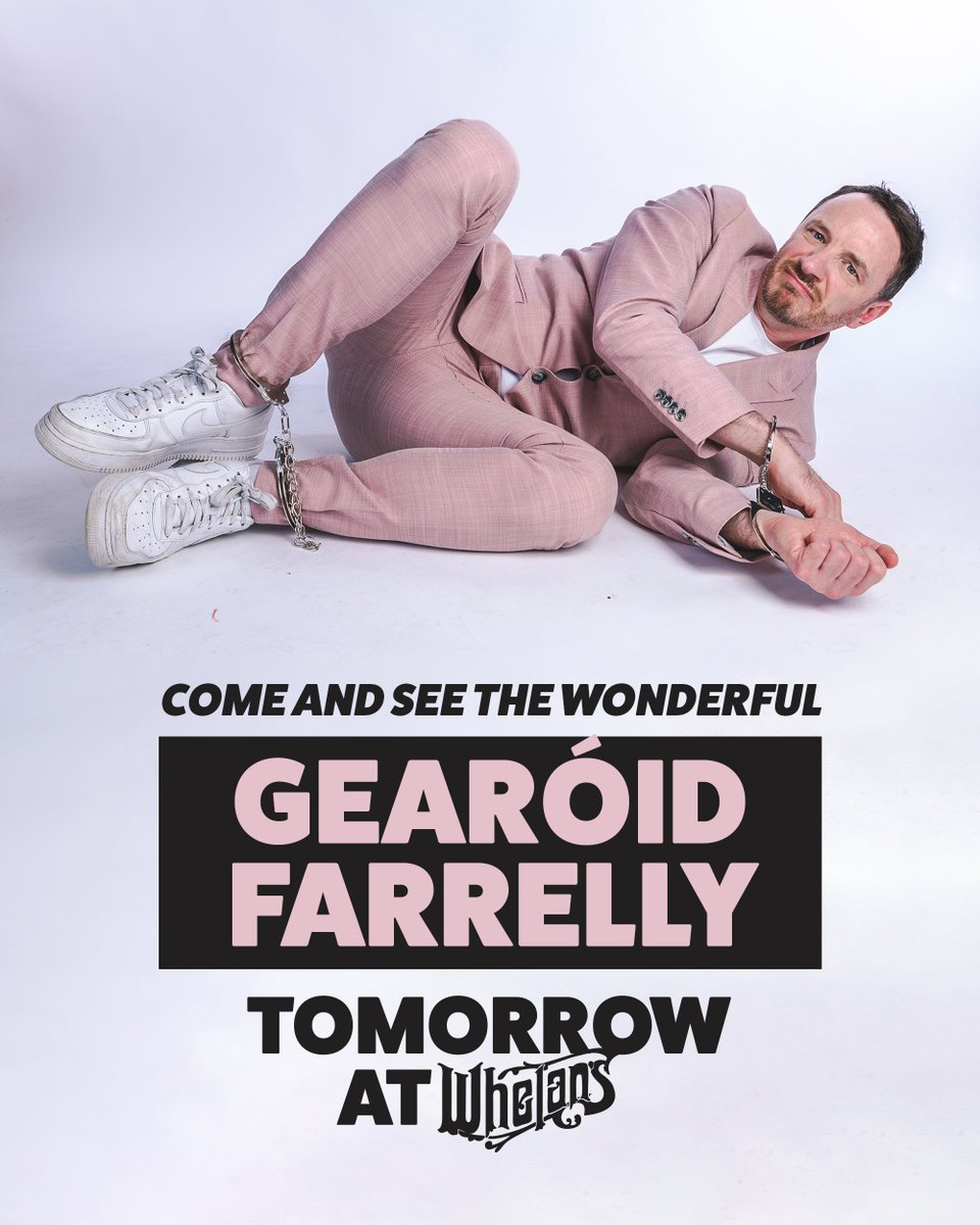 CherryComedy's tweet image. 🚨 GEARÓID FARRELLY – TOMORROW! 🚨

One of our faves, right in the middle of his SOLD-OUT tour! 🤩🔥

Brand new jokes – hear them FIRST before anyone else! 🎭😂

🎟️ Grab tickets now: cherrycomedy.ie! 🎟️✨

#CherryComedy #GearóidFarrelly #StandUp #LiveComedy #DublinNights