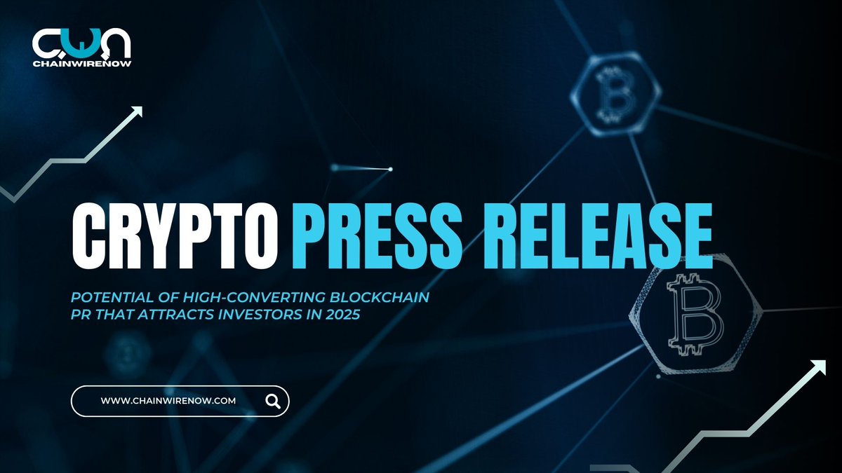 chainwirenow's tweet photo. Compose High-Converting Blockchain PR That Draw Investors &amp; Media in 2025 

Read more: https://t.co/VEiaMUTDli

#Crypto #CryptoPR #cryptopressRelease https://t.co/u5JJs4Qmq8