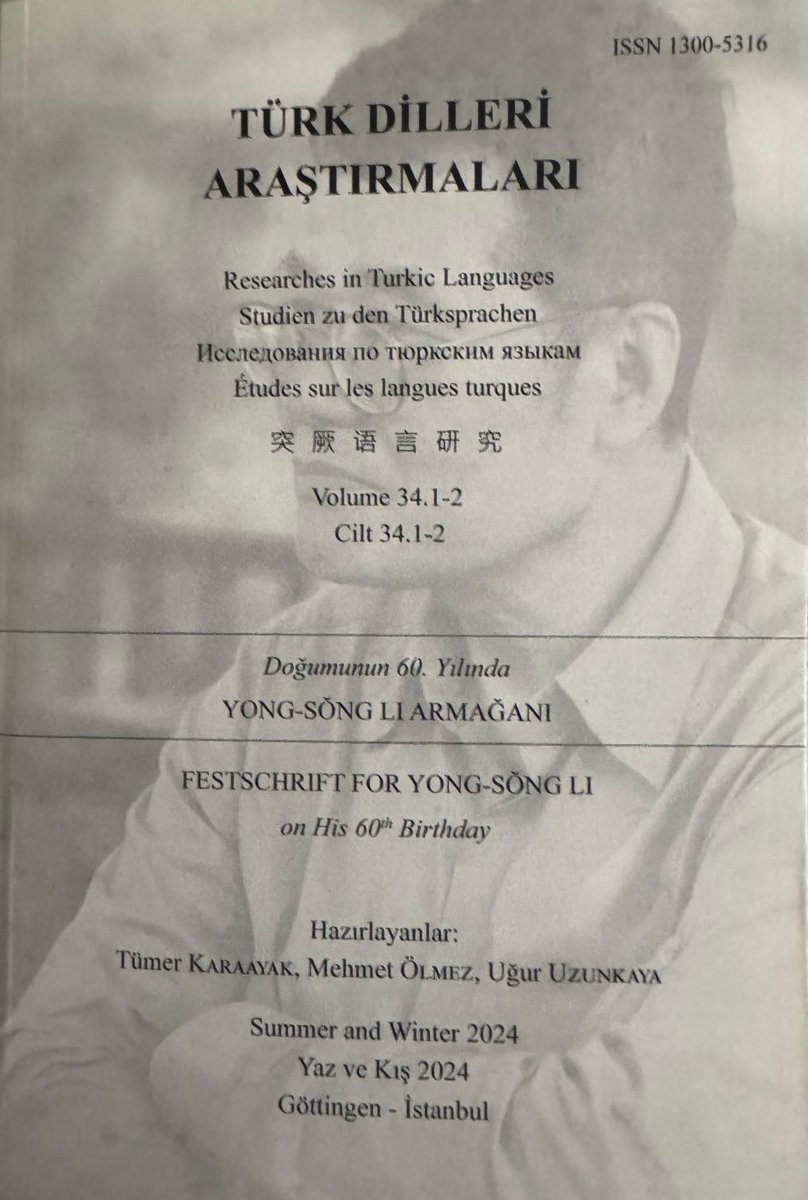 Yong-Sŏng Li

Türkçenin her coğrafyada koşturan yorulmaz işçisi, Korede hem Modern Türkçeyi hem de Eski Türkçeyi hazırladığı kitaplarla tanıtan emekçisi, Litvanya'dan Yakutsk'a çok sayıda alan çalışmasının sahibi Yong-Sŏng #Li hoca 2024 sonunda 60 yaşına bastı. Li hoca için