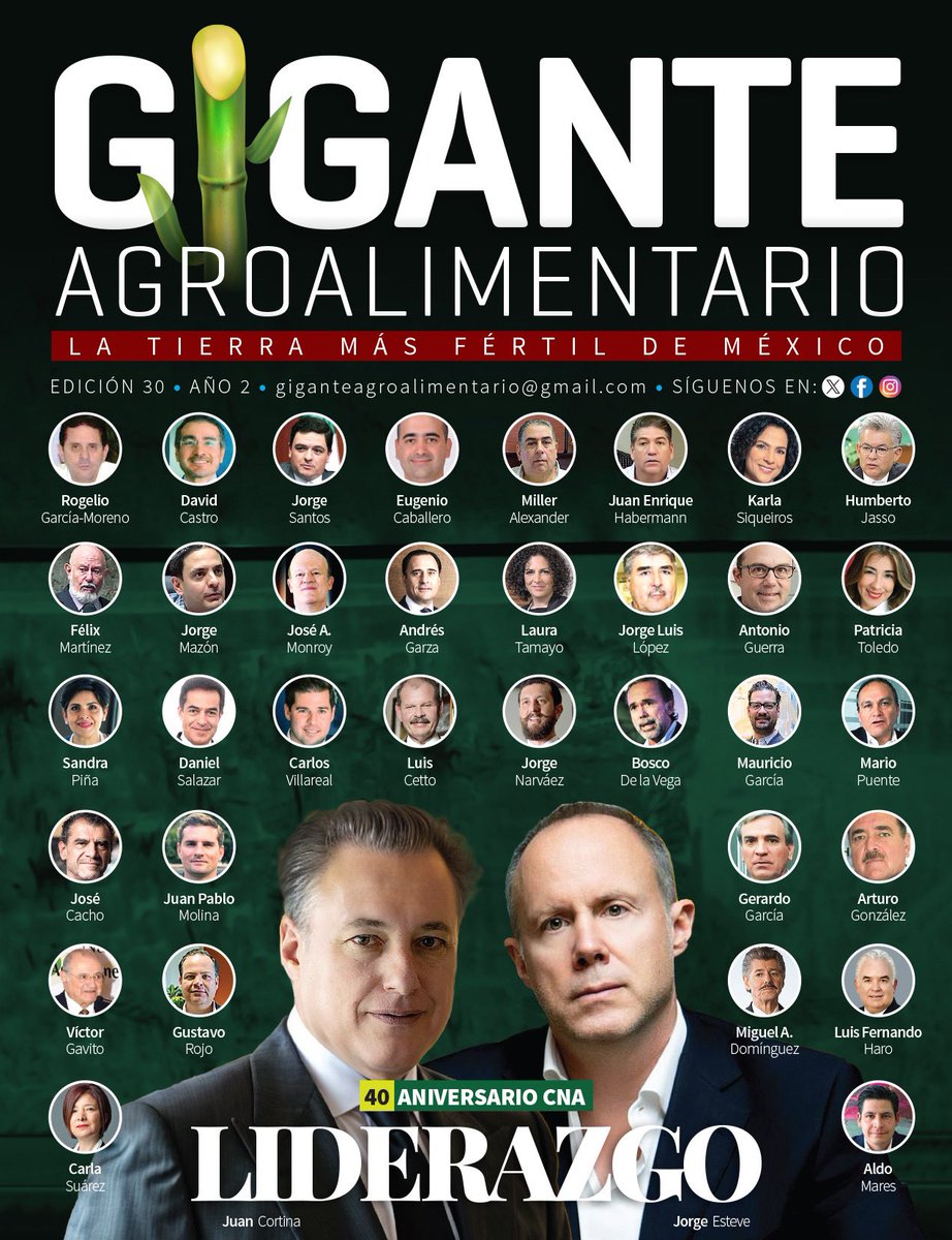Nuestra Portada. Edición 30.
Liderazgo. 40 Aniversario <a href="/CNAgropecuario/">Consejo Nacional Agropecuario (CNA)</a> 
#ElCampoNosUne #Mexico #Agroindustria #Alimentos