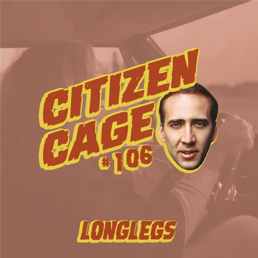CitizenCagePod's tweet photo. L'épisode 106 sur Lonlegs est sorti ! Nicolas Cage y profite de chacun de ses courts passages à l'écran pour nous foutre les jetons.
🎧Apple : https://t.co/cLnBogkCSK 
🎧Spotify : https://t.co/FZ6Lr5iDBa 
🎧Deezer : https://t.co/9KrZoOSefx https://t.co/GYYfelstJx