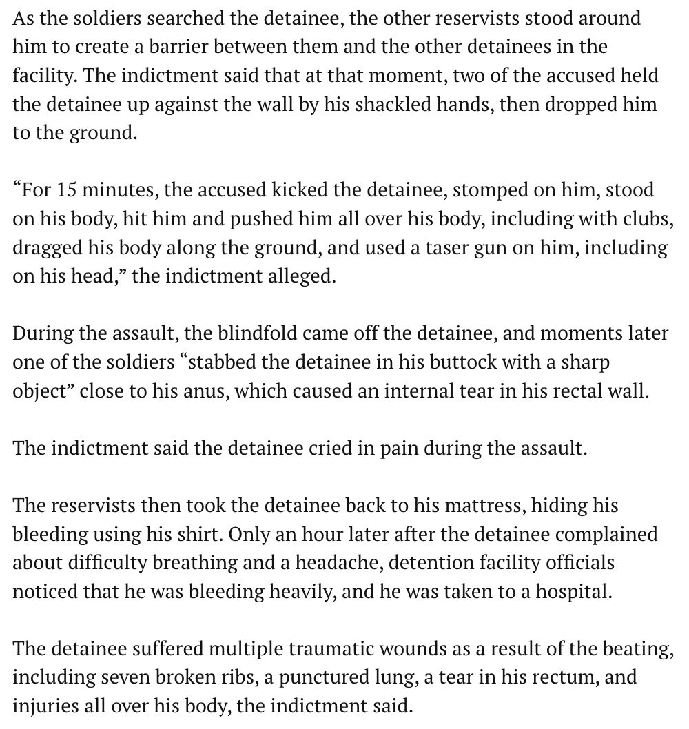 jeremyscahill's tweet image. ⚡️Five Israel military reservists have been indicted for the torture of a Palestinian held at Sde Teiman prison. Read the description of their actions from the Israeli indictment and remember the riots staged by Israelis supporting the soldiers who raped the Palestinian man. 🔽