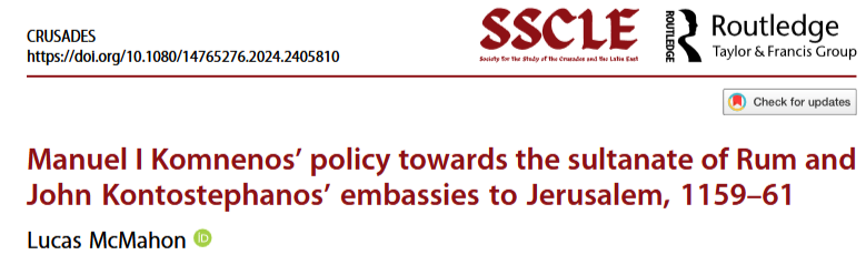 chrysoboullon's tweet photo. Publication day! My article 'Manuel I Komnenos’ policy towards the sultanate of Rum and John Kontostephanos’ embassies to Jerusalem, 1159–61' appeared in 'Crusades'. 
 
Did Kontostephanos go to the Holy Land once or twice? I look at Byzantine grand strategy in the mid-12th c. https://t.co/KLvnB3hYUn