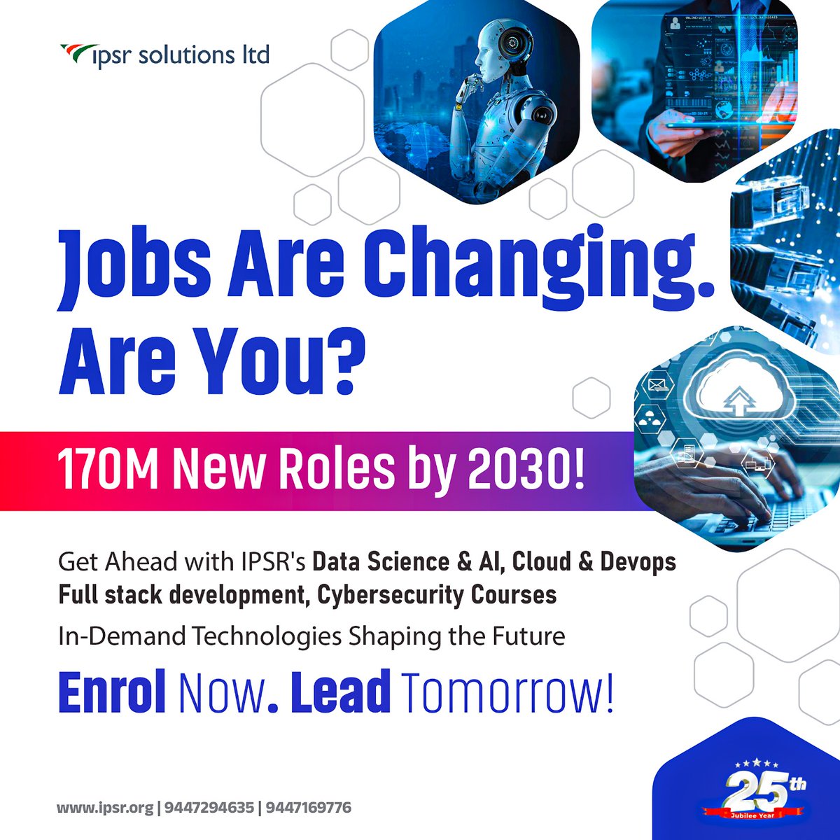 ipsr_solutions's tweet image. The Future is Here! 🚀

170M new roles by 2030!

Upgrade your skills with Data Science, AI, Cloud, DevOps &amp;amp; more. 🔥

Enrol Now. Lead Tomorrow!

#SilverJubileeYearofIPS #EverythingForAI #EverythingForITCareerr #FutureOfWork #TechCareers #UpskillNow #AI #CloudComputing