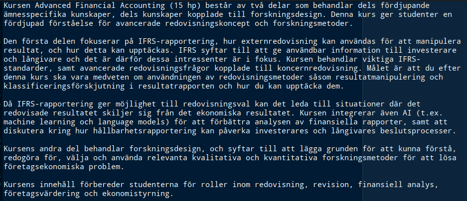 Jag håller på och förbereder en beskrivande text om min (alltså FEK-UUs, men jag utvecklar och undervisar den) nyutvecklade kurs som kommer heta Advanced Financial Accounting. 

Låter den intressant?
