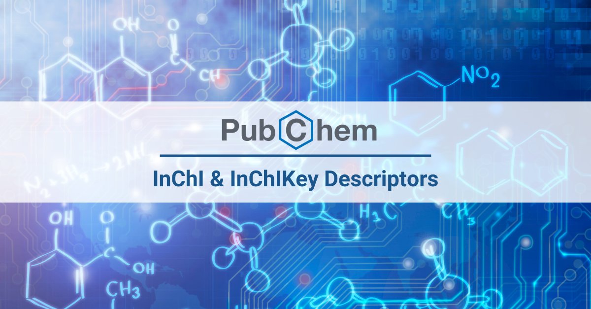 InChI and InChIKey descriptors (used to annotate chemical substances) are available for all #PubChem compounds! See the CID-InChI-Key.gz file on our FTP site: ow.ly/nCVT50TqpKm