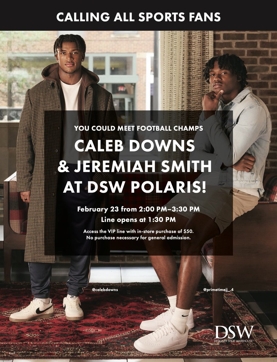 THE Foundation (@thefoundation1_) on Twitter photo Come get a photo with our student athlete partners <a href="/caleb_downs2/">Caleb Downs</a> and <a href="/Jermiah_Smith1/">Jeremiah Smith</a> this Sunday at DSW Polaris 1:30 pm. Go Bucks! Come get a photo with our student athlete partners <a href="/caleb_downs2/">Caleb Downs</a> and <a href="/Jermiah_Smith1/">Jeremiah Smith</a> this Sunday at DSW Polaris 1:30 pm. Go Bucks!