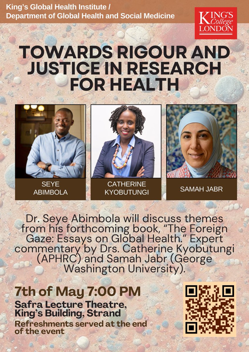 King's Global Health Institute (@kingsghi) on Twitter photo We are delighted to be hosting <a href="/seyeabimbola/">Ṣẹ̀yẹ Abímbọ́lá</a> <a href="/CKyobutungi/">Dr. Catherine Kyobutungi Muzukulu wa Bityo</a> <a href="/DrSamahJabr/">Dr. Samah Jabr</a> for a public lecture to critically examine how knowledge production can perpetuate systemic injustices in global health.
📆 7th May, 7-9pm #London
Register at 👇
kcl.ac.uk/events/public-… We are delighted to be hosting <a href="/seyeabimbola/">Ṣẹ̀yẹ Abímbọ́lá</a> <a href="/CKyobutungi/">Dr. Catherine Kyobutungi Muzukulu wa Bityo</a> <a href="/DrSamahJabr/">Dr. Samah Jabr</a> for a public lecture to critically examine how knowledge production can perpetuate systemic injustices in global health.
📆 7th May, 7-9pm #London
Register at 👇
kcl.ac.uk/events/public-…