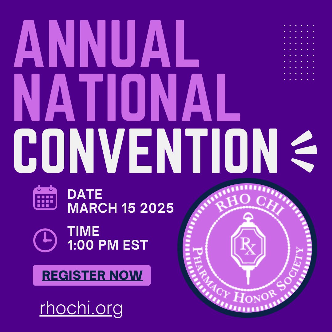 📣 The 2025 Rho Chi Annual National Convention is happening on Saturday, March 15, 2025, at 1:00 pm EST via Zoom. Mark your calendars and make sure to register today! 🗓️ #rhochiforlife