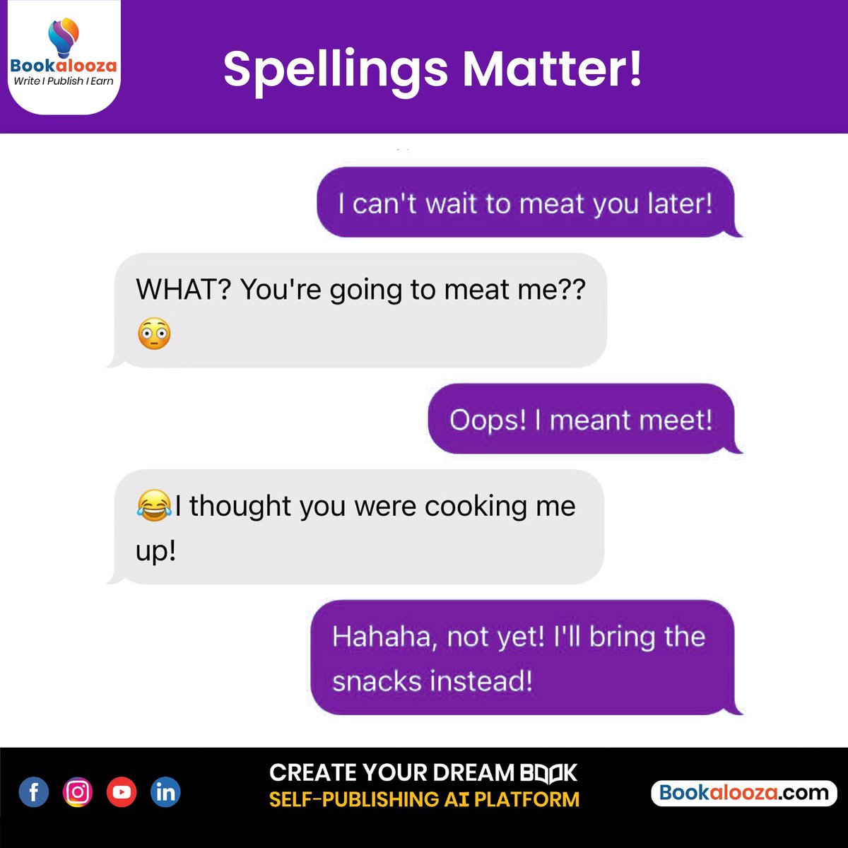 bookalooza's tweet photo. Spellings Matter! 

One tiny mistake can change everything! Whether you're writing a story or sending a message, getting your spelling right is key to clear communication. ✍️

Don’t let autocorrect steal the show! 😉

#SpellingMatters #WriteRight  #Bookalooza #StarAuthor https://t.co/mx1ha9vjbn