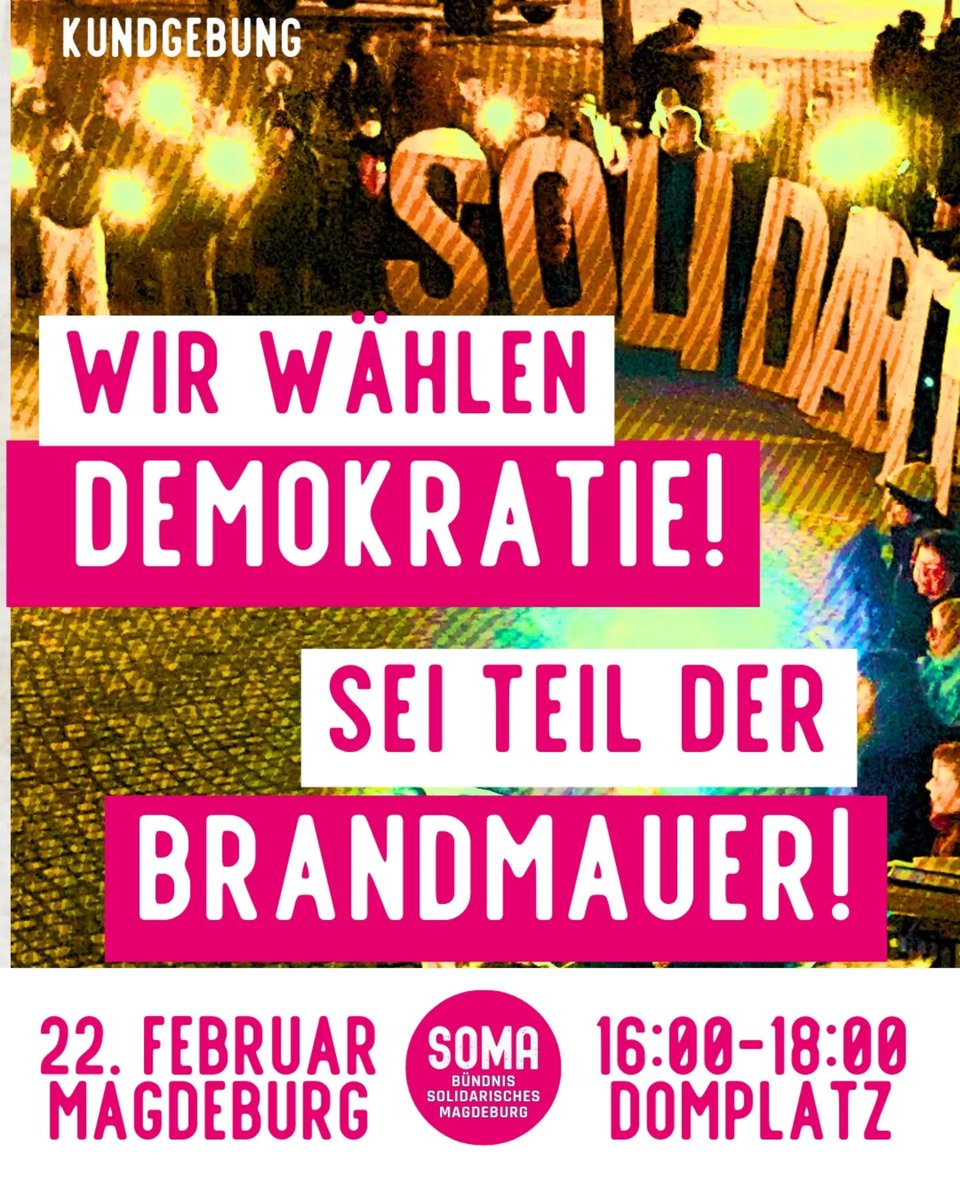 Sigi_Magdeburg_'s tweet image. ...✊#MAGDEBURG 🫶 #DOMPLATZ
Kommt zu unserer Kundgebung , 22.02. 😉 16 bis 18 Uhr , für eine solidarische Gesellschaft. Wir stellen uns dem Rechtsruck in Politik und Gesellschaft entgegen 👉 facebook.com/solidarischesm… 😎
#solidarität #demokratie #vielfalt #antifaschismus #bunt