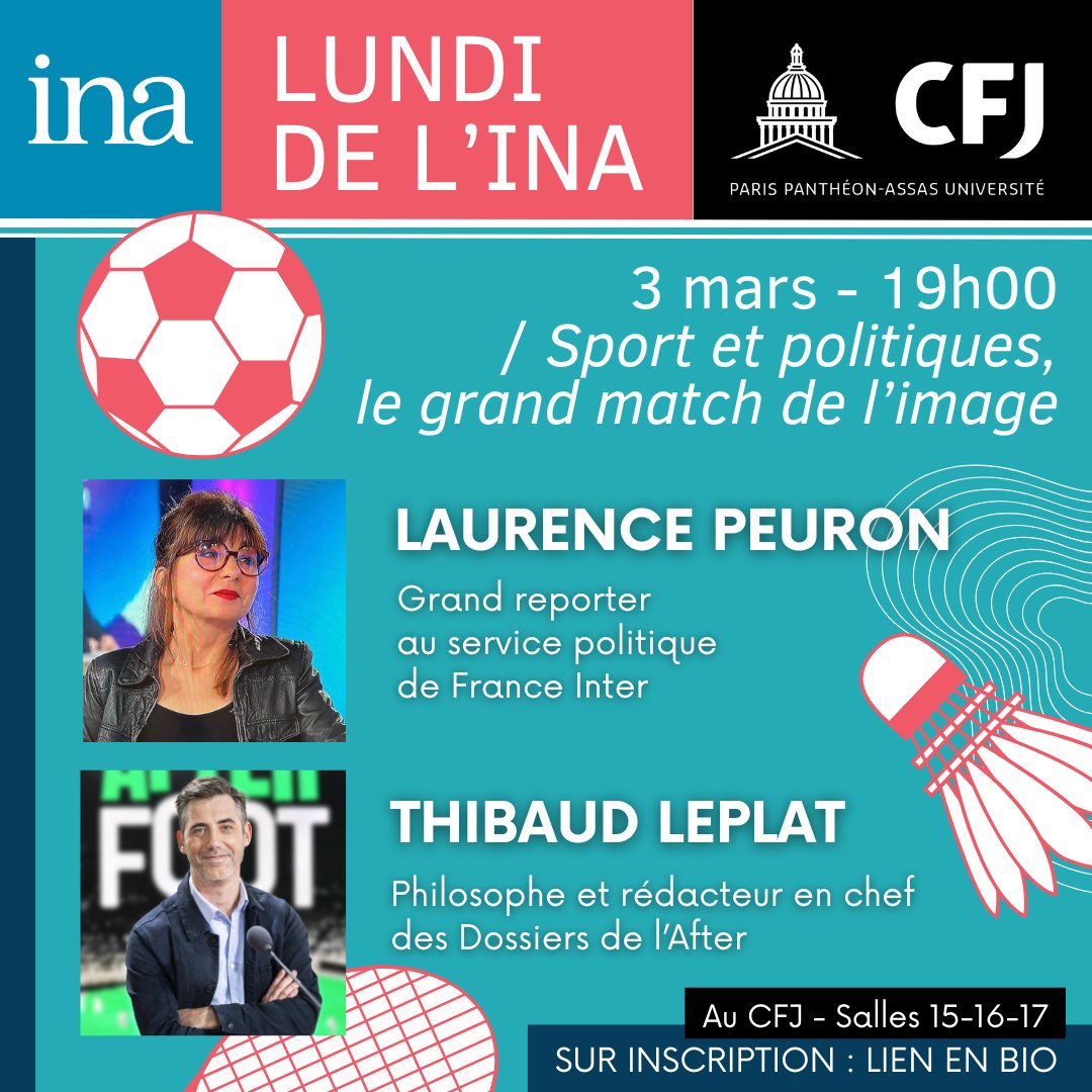 Les étudiants du CFJ et l’Ina vous donnent RV lundi 3 mars à 19h pour un Lundi de l’Ina sur le thème "Sport et politiques, le grand match de l’image". Nos invités : Laurence Peuron et Thibaud Leplat. Inscription obligatoire : website-16355.eventmaker.io/registration/6…
