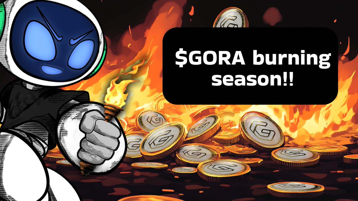 GoraNetwork's tweet photo. 🚨Huge news for $GORA holders🚨 
The $GORA Burning Season is coming🔥

Starting this Friday, Feb 21, we’re launching a series of strategic $GORA token burns to increase scarcity and enhance long-term value!

📜 Full transparency – burn evidence posted on Gora’s official channels

A deflationary wave, less supply and more strength for $GORA holders 🙌