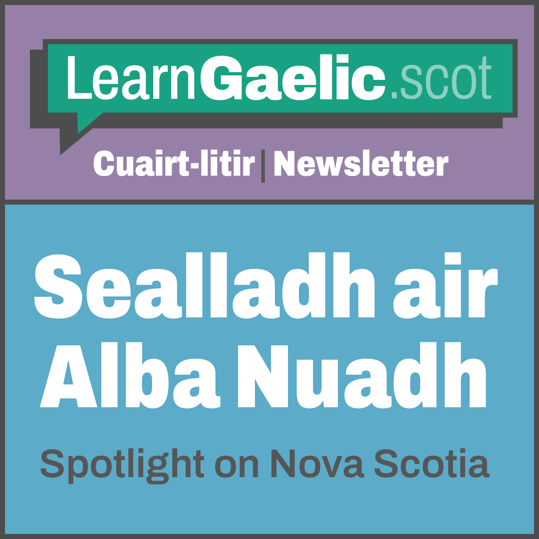 LearnGaelicScot's tweet photo. Sealladh air Alba Nuadh | Spotlight on Nova Scotia - https://t.co/U2flgfoRIx https://t.co/nptbZzj4kR
