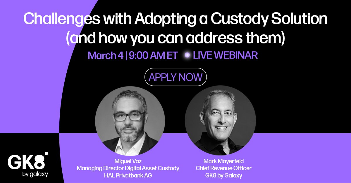 Join Miguel Vaz, Managing Director Digital Custody at HAL Privatbank AG, and Mark Mayerfeld, CRO at GK8 by Galaxy, for a new webinar as they share practical strategies to overcome challenges when adopting a #custody solution.

gk8.io/lp/webinar-cha…