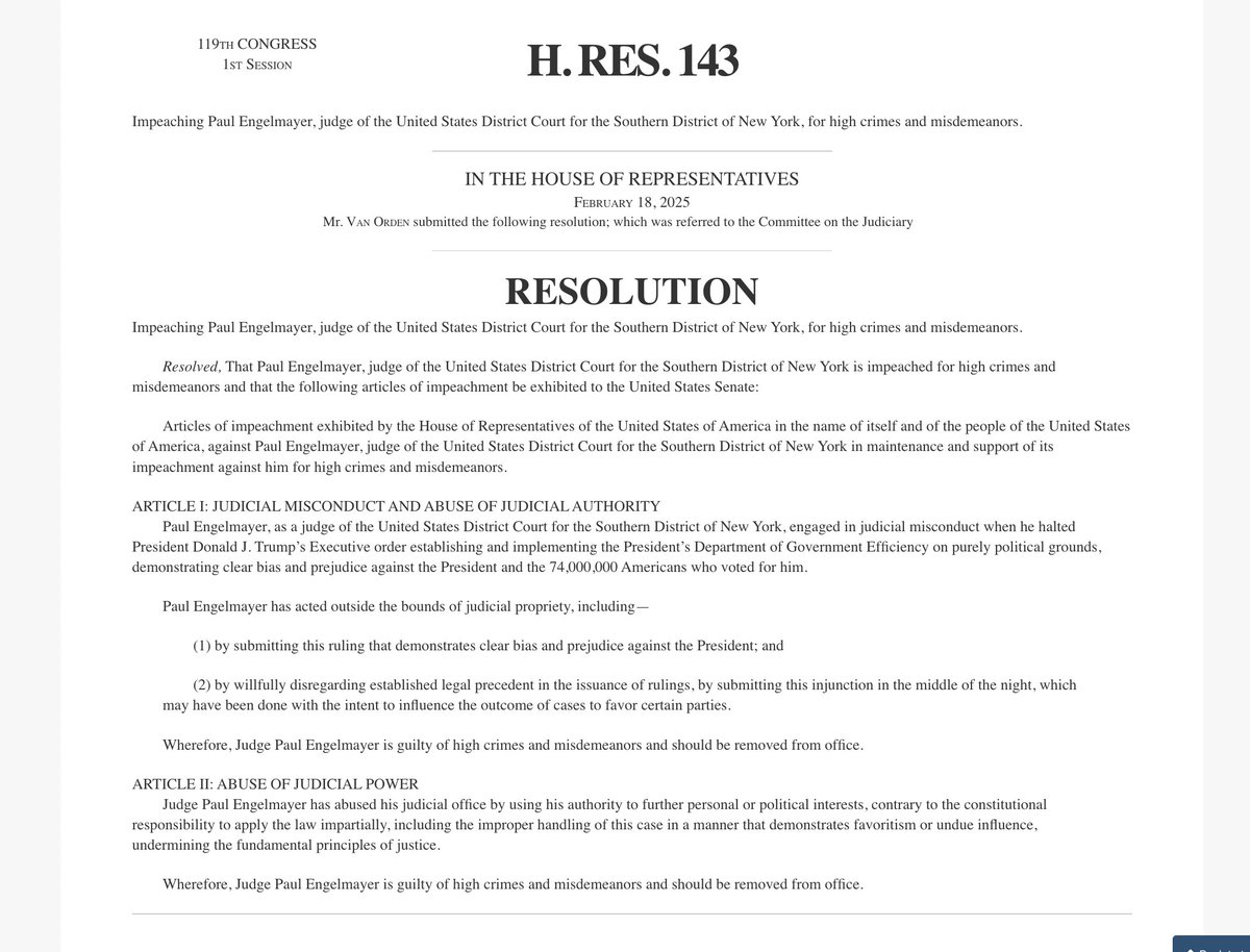 Representative Derrick Van Orden has proposed a resolution to impeach Paul Engelmayer, a District Court judge.

He says that Engelmayer engaged in judicial misconduct when he blocked DOGE from accessing payment systems: