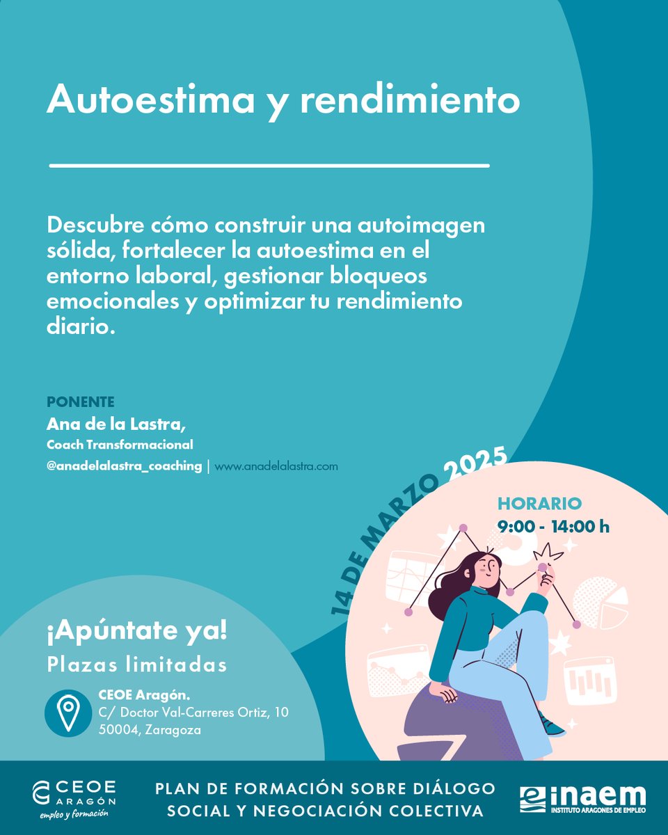 🗓️ Inscríbete en nuestra jornada gratuita sobre “Autoestima y Rendimiento” del viernes 14 de marzo.

➡️ ceoearagon.es/evento/autoest…

✅Ponente: Ana de la Lastra, Coach transformacional. Más info en: anadelalastra.com

linkedin.com/in/ana-de-la-l…

@inaempleo @ceoearagon