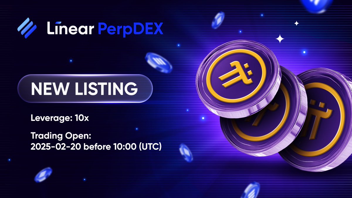 Linear Finance (@linearfinance) on Twitter photo New Listing Announcement
Make sure you grab a slice, this one is almost done baking!
Symbol: $Pi
Leverage: 10x
Trading Open: 2025-02-20 before 10:00 (UTC)
Trade it here 👇
perpdex.linear.finance
<a href="/PiCoreTeam/">Pi Network</a> New Listing Announcement
Make sure you grab a slice, this one is almost done baking!
Symbol: $Pi
Leverage: 10x
Trading Open: 2025-02-20 before 10:00 (UTC)
Trade it here 👇
perpdex.linear.finance
<a href="/PiCoreTeam/">Pi Network</a>