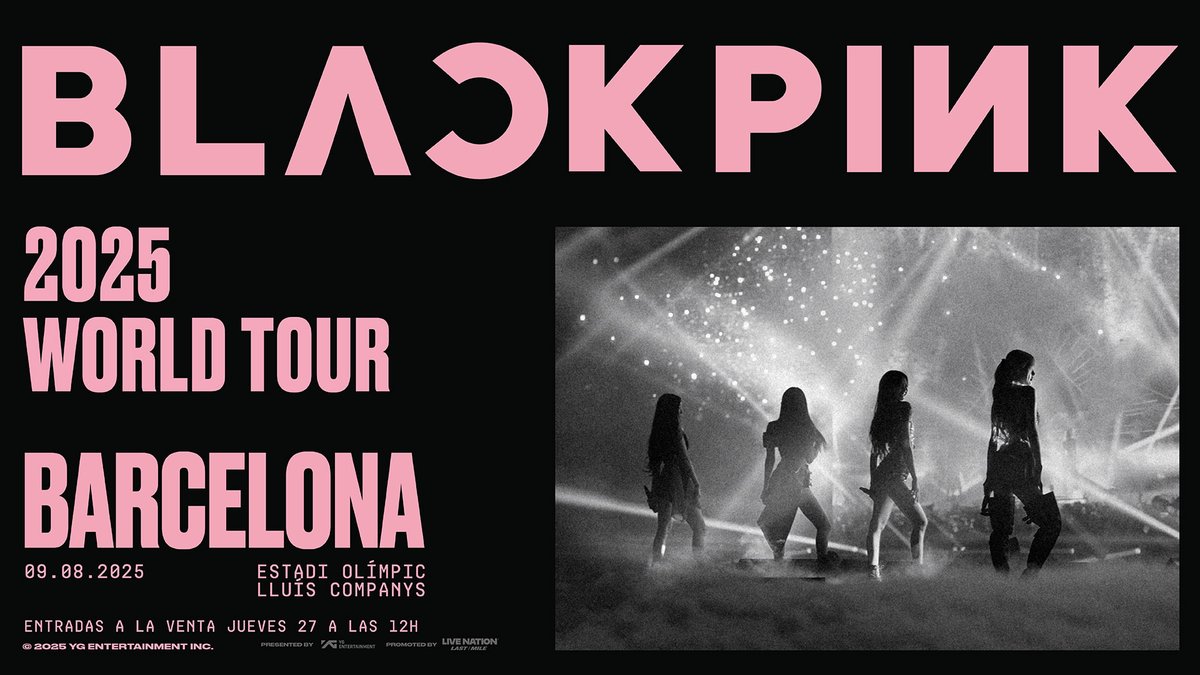 🖤BLACKPINK IN YOUR AREA! 💖 <a href="/BLACKPINK/">BLACKPINKOFFICIAL</a> anuncia su BLACKPINK 2025 World Tour.  ¡Prepárate BLINK! 

Nos vemos el 9 de agosto de 2025 en Barcelona 🙌

Entradas a la venta 🎫 el jueves 27 de febrero a las 12h en ticketmaster.es
Más info ℹ️ bit.ly/3EGwDzZ
