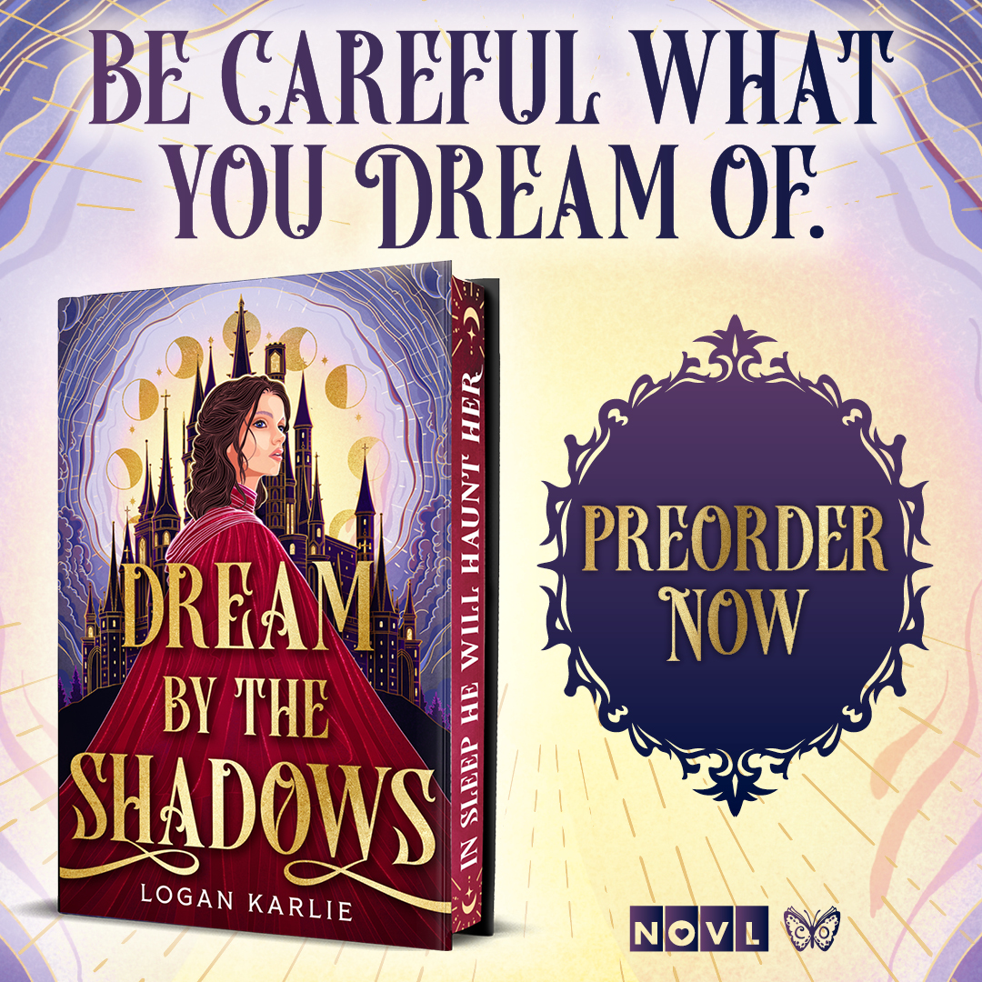 theNOVL's tweet photo. Preorder Dream by the Shadows by @LoganKarlie_ now to secure your Deluxe Edition!! There's only one printing, so you'll want to get yours ASAP!
https://t.co/T5xlUHBQAd https://t.co/0b5T0X7JtJ
