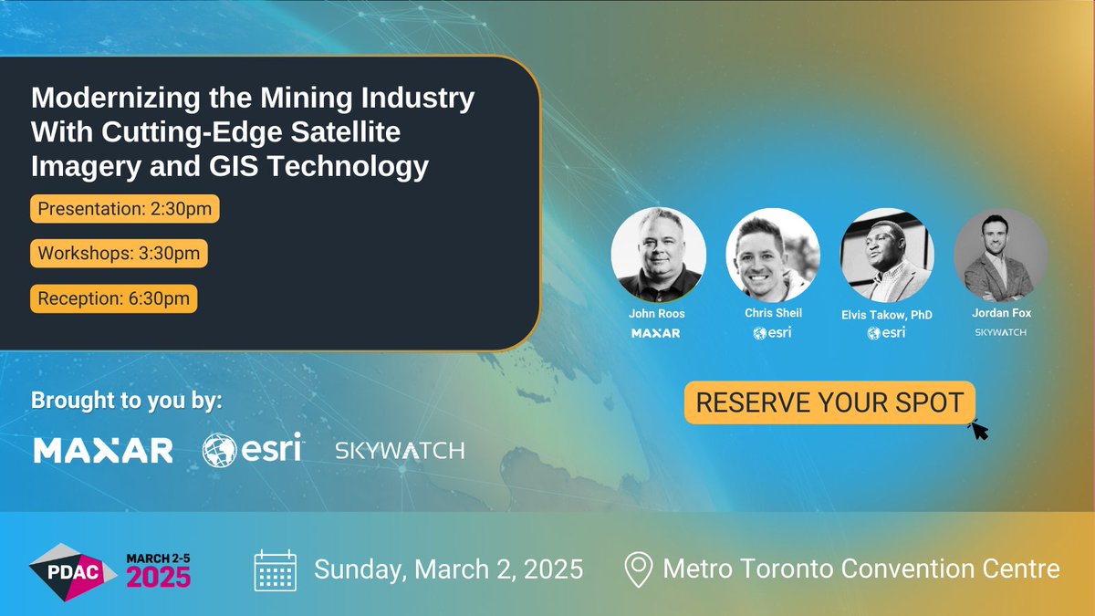 🚀 #Mining pros! Join @Maxar, <a href="/Esri/">Esri</a> &amp; SkyWatch at #PDAC2025 to see how satellite imagery &amp; #GIS are reshaping the industry.

Featuring experts:
🔹 John Roos (Maxar)
🔹 Chris Sheil (Esri)
🔹 Elvis Takow, PhD (Esri)
🔹 Jordan Fox (SkyWatch)

🔗 hubs.li/Q037lkGw0