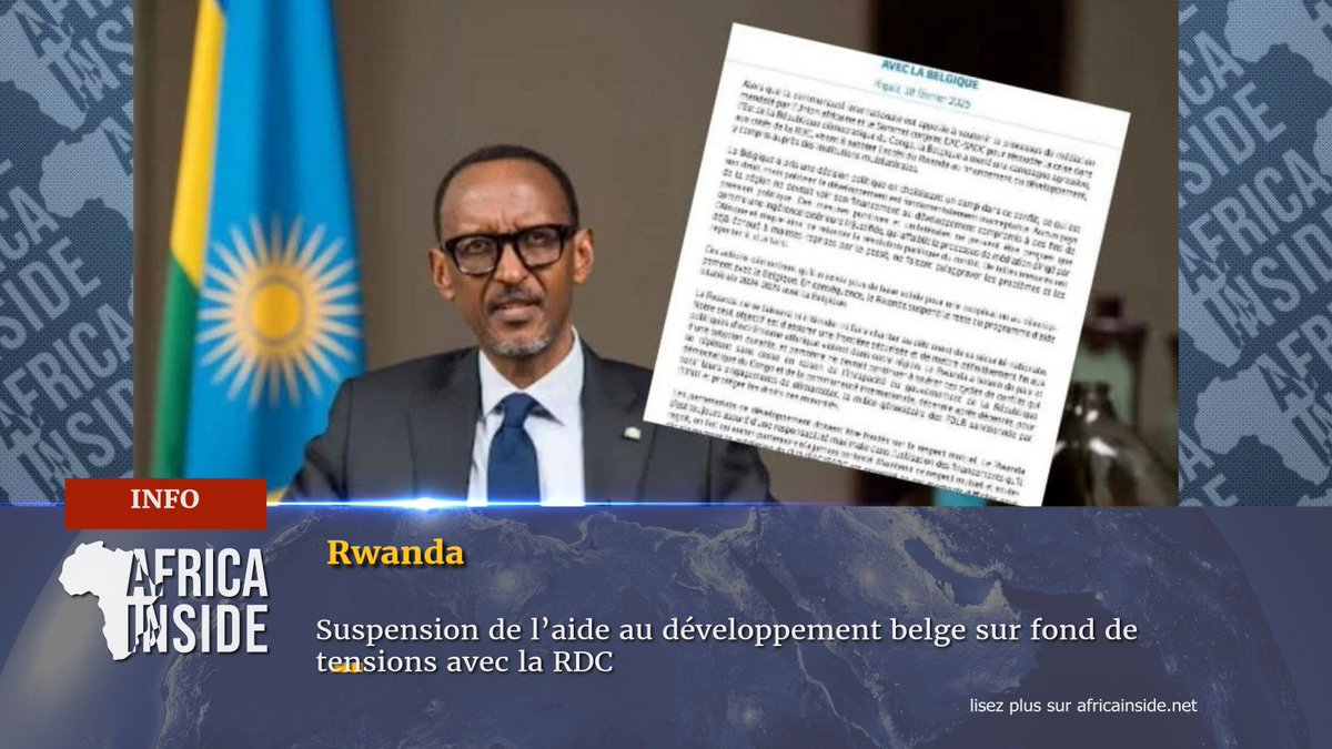 Africainside_dz's tweet photo. Rwanda : Suspension de l’aide au développement belge sur fond de tensions avec la RDC
Les détails : https://t.co/6YZHf4ynwZ
#Arique #africainside #RDC #Rwanda #kinshasa #GOMA_NORD_KIVU #Masisi #PaulKagame #FelixTshisekedi #M23 #fardc_wazalendo https://t.co/IcIycpZQfW
