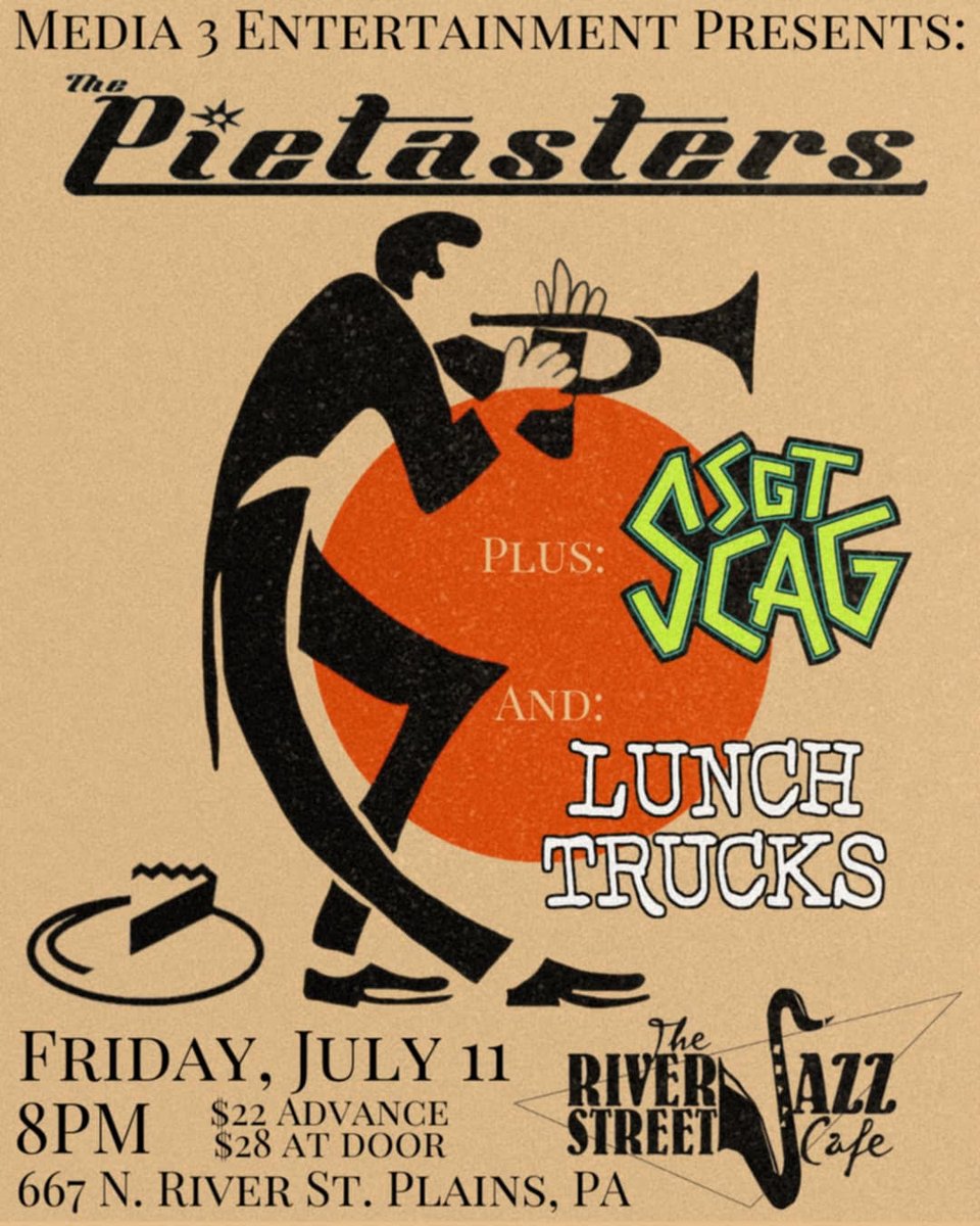 pietasters's tweet image. *JUST ANNOUNCED!*
Fri, July 11th | Wilkes-Barre, PA | River Street Jazz Cafe
@pietasters 
w/ @SgtScagCT & Lunch Trucks
🎟️:  tickets.holdmyticket.com/tickets/442151…
#pietasters #sgtscag #lunchtrucks #wilkesbarre #riverstreetjazzcafe