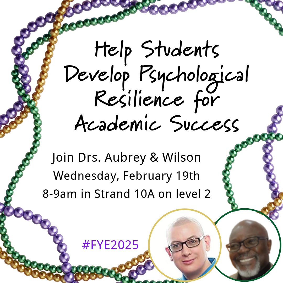 At #fye25? Join <a href="/DrThomasAubrey1/">Dr. Thomas Rojo Aubrey</a> and Dr. Wilson for "Help Students Develop Psychological Resilience for Academic Success" at 8am in Strand 10A on level 2. See Dr. Aubrey's online interactive textbooks at humanesources.com/he/#aubrey