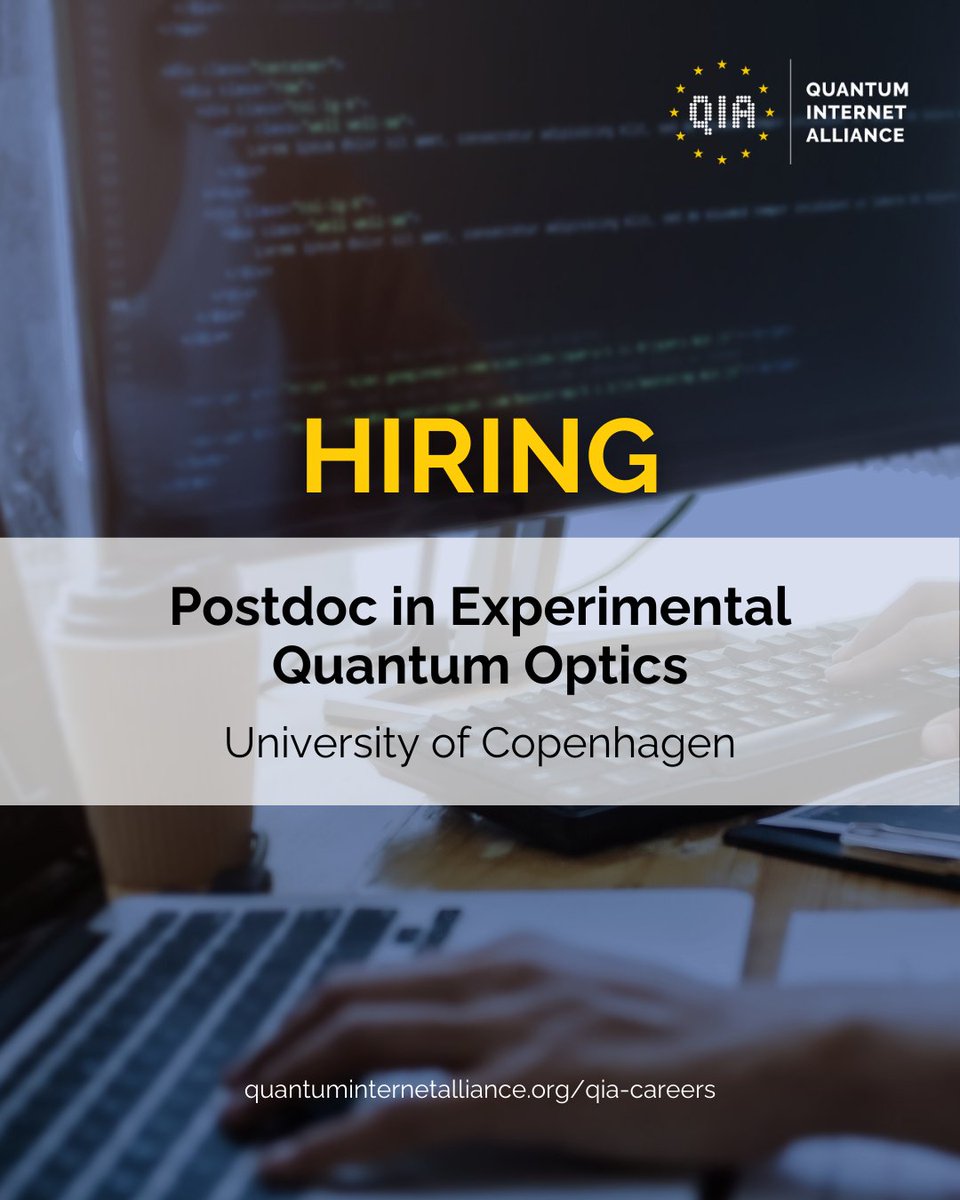 Quantum Internet Alliance 🇪🇺 (@eu_qia) on Twitter photo 🚨 New #JobOpportunity with QIA!
Our partner <a href="/UCPH_Research/">University of Copenhagen Research</a> is looking for two Postdocs in Experimental Quantum Optics to join their team.
The deadline for applications is Monday 24 March 2025.
Apply here 👉
quantuminternetalliance.org/academic-posit… 🚨 New #JobOpportunity with QIA!
Our partner <a href="/UCPH_Research/">University of Copenhagen Research</a> is looking for two Postdocs in Experimental Quantum Optics to join their team.
The deadline for applications is Monday 24 March 2025.
Apply here 👉
quantuminternetalliance.org/academic-posit…