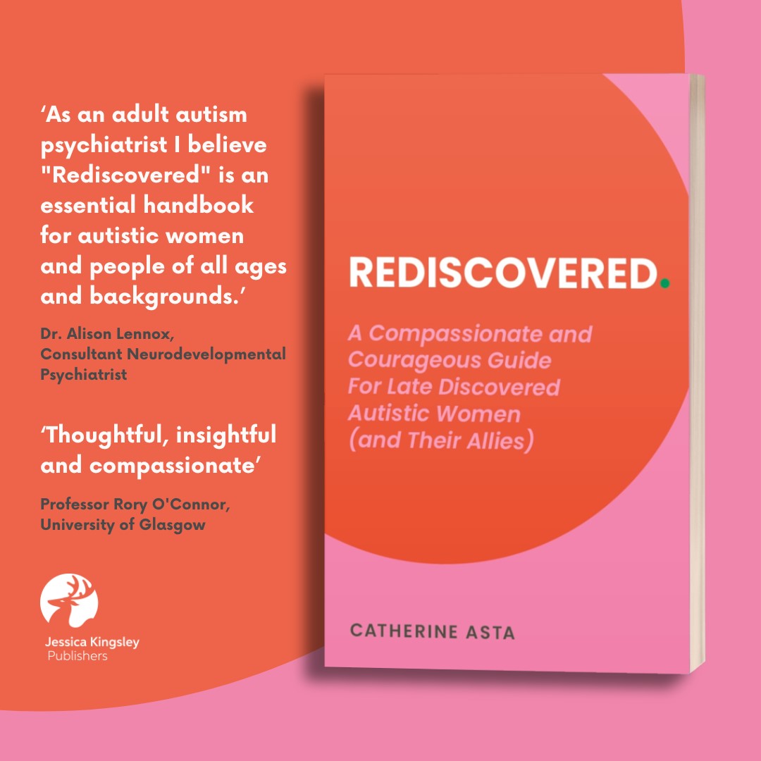 There's still time to register for Catherine Asta's online launch event on Monday evening, to celebrate her upcoming book, 'Rediscovered: A Compassionate and Courageous Guide for Late Discovered Autistic Women (and their allies)'

Find out more - bit.ly/4hJPdWf