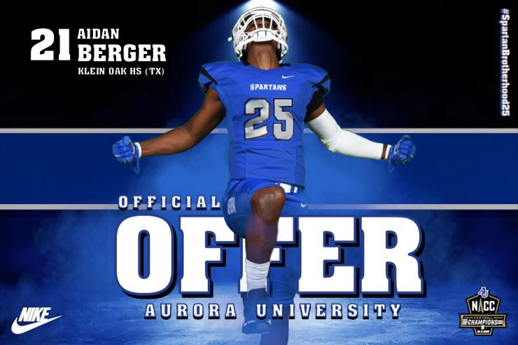 Aidan Berger (@bergeraidan_) on Twitter photo Very blessed to receive an offer from Aurora University! <a href="/AU_SpartanFB/">Aurora University Football</a> <a href="/DonBeebeNFL/">Don Beebe</a> <a href="/Coach_BCarp/">T. Brandon Carpenter</a> <a href="/CoachJWomack/">Coach Jonathan Womack</a> <a href="/recruitingko/">Klein Oak High School Football Recruiting</a> Very blessed to receive an offer from Aurora University! <a href="/AU_SpartanFB/">Aurora University Football</a> <a href="/DonBeebeNFL/">Don Beebe</a> <a href="/Coach_BCarp/">T. Brandon Carpenter</a> <a href="/CoachJWomack/">Coach Jonathan Womack</a> <a href="/recruitingko/">Klein Oak High School Football Recruiting</a>