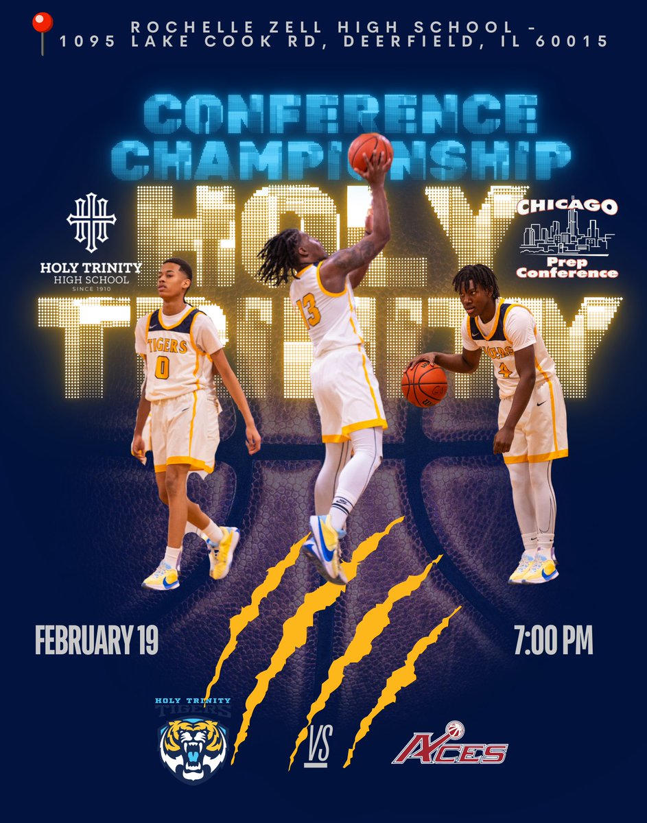 Eli Schwadron (@holytrinityad) on Twitter photo HT Boys' Basketball (<a href="/TigerHoops/">Holy Trinity Men's Basketball</a>) in the Championship Game of the Chicago Prep Conference Tournament:
📅Wed, Feb 19
⏰ 7:00PM
📍Rochelle Zell HS - 1095 Lake Cook Rd, Deerfield
🆚 Opponent: Ida Crown
<a href="/michaelsobrien/">Michael O'Brien</a> <a href="/NestoHoops/">Aaron Britton</a> <a href="/mikeclarkpreps/">MikeClarkPreps</a> <a href="/suntimes_preps/">Sun-Times Preps</a> <a href="/HolyTrinityChi/">Holy Trinity High School</a> HT Boys' Basketball (<a href="/TigerHoops/">Holy Trinity Men's Basketball</a>) in the Championship Game of the Chicago Prep Conference Tournament:
📅Wed, Feb 19
⏰ 7:00PM
📍Rochelle Zell HS - 1095 Lake Cook Rd, Deerfield
🆚 Opponent: Ida Crown
<a href="/michaelsobrien/">Michael O'Brien</a> <a href="/NestoHoops/">Aaron Britton</a> <a href="/mikeclarkpreps/">MikeClarkPreps</a> <a href="/suntimes_preps/">Sun-Times Preps</a> <a href="/HolyTrinityChi/">Holy Trinity High School</a>
