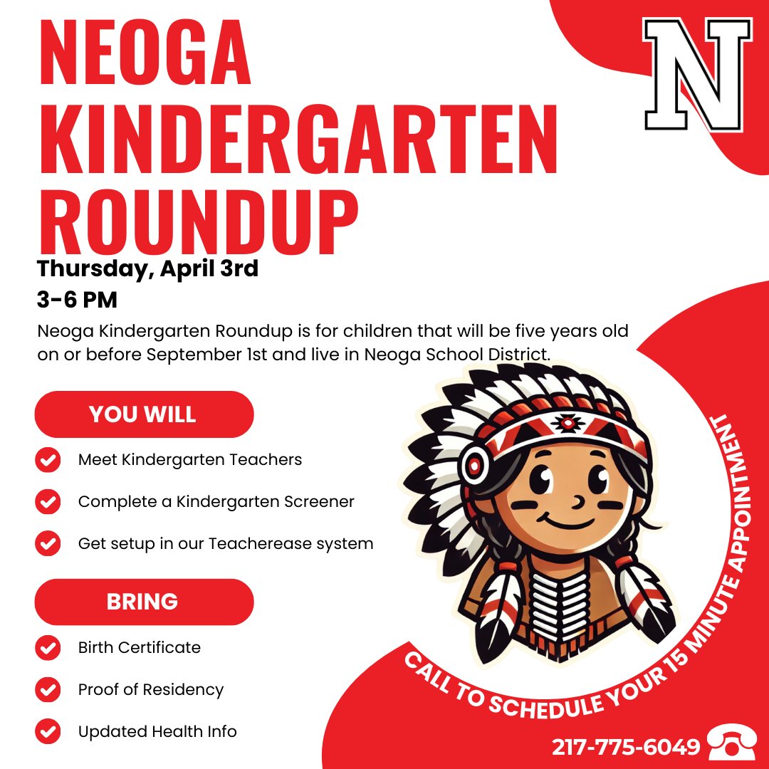 📢 Neoga Kindergarten Roundup 📢

📅 Thursday, April 3rd
🕒 3:00 – 6:00 PM
📍 Neoga Elementary School
Is your child turning five on or before September 1st and living in the Neoga School District? It's time to get them ready for kindergarten!