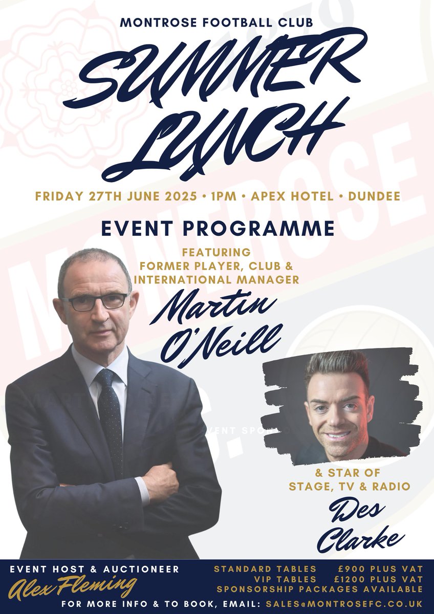 SUMMER LUNCH 2025 – TICKETS SELLING FAST!

Tickets are selling fast, for what is set to be another fantastic event, with headliner Martin O’Neill, TV and radio personality Des Clarke, and the extremely entertaining Alex Fleming - a day not to be missed!