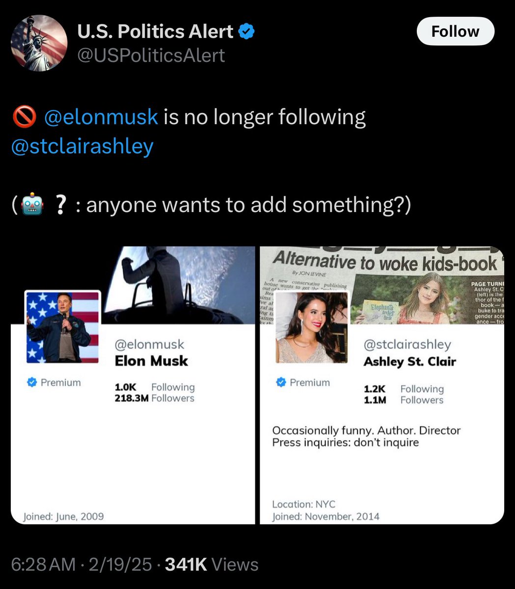 Elon Musk has officially unfollowed his alleged baby mama Ashley St Clair …

Uh oh trouble in paradise 🤯🤯