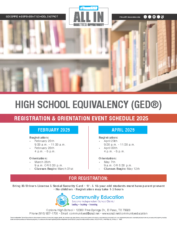 #TeamSISD Join us for the 2025 High School Equivalency (GED) Registration &amp; Orientation!📝💻
Register this February or April and start classes soon. Don't miss this opportunity to advance your education and career. For more details, contact the Department of Community Education.