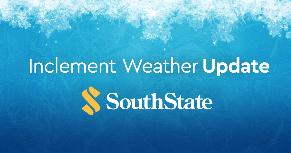 Due to inclement weather, SouthState branches may be closed or have modified hours today. Please visit our locations page for current branch hours: southstatebank.com/global/locatio…