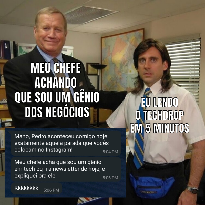 TechDrop_News's tweet photo. "Meu chefe pensa que eu sou um gênio (eu não sou). É porque eu leio o TechDrop e ele não faz ideia que isso existe." - leitor do TechDrop