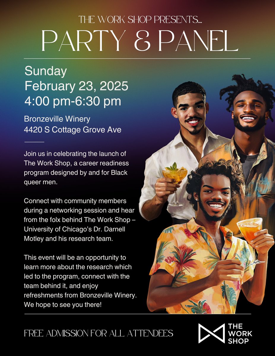 The Work Shop Presents: Party &amp; Panel

Join us in celebrating the launch of The Work Shop, a career readiness program designed by and for Black queer men. Connect with community members during a networking session and hear from the folx behind The Work Shop!😊