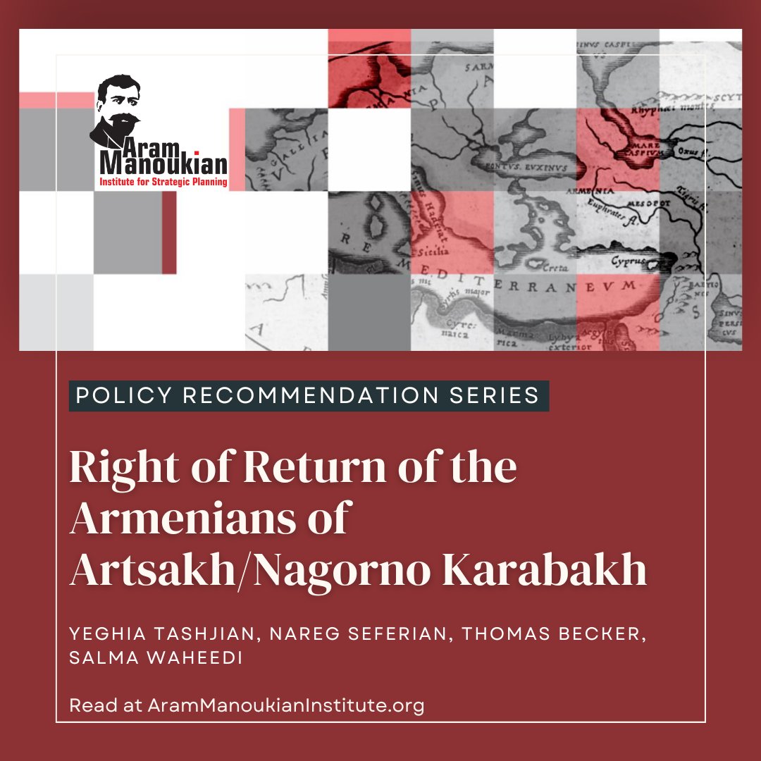 Aram Manoukian Institute for Strategic Planning (@manoukianinst) on Twitter photo The Aram Manoukian Institute publishes its policy paper “Right of Return of the Armenians of Artsakh (Nagorno-Karabakh),” authored by Yeghia Tashjian <a href="/yeghig/">Yeghia Tashjian /يغيا/ Եղիա Թաշճեան 🇱🇧🇦🇲</a>, Nareg Seferian, Thomas Becker <a href="/mrtommybecker/">Thomas Becker</a>, & Salma Waheedi.
Read the policy paper by visiting bit.ly/3EG1sEW The Aram Manoukian Institute publishes its policy paper “Right of Return of the Armenians of Artsakh (Nagorno-Karabakh),” authored by Yeghia Tashjian <a href="/yeghig/">Yeghia Tashjian /يغيا/ Եղիա Թաշճեան 🇱🇧🇦🇲</a>, Nareg Seferian, Thomas Becker <a href="/mrtommybecker/">Thomas Becker</a>, & Salma Waheedi.
Read the policy paper by visiting bit.ly/3EG1sEW