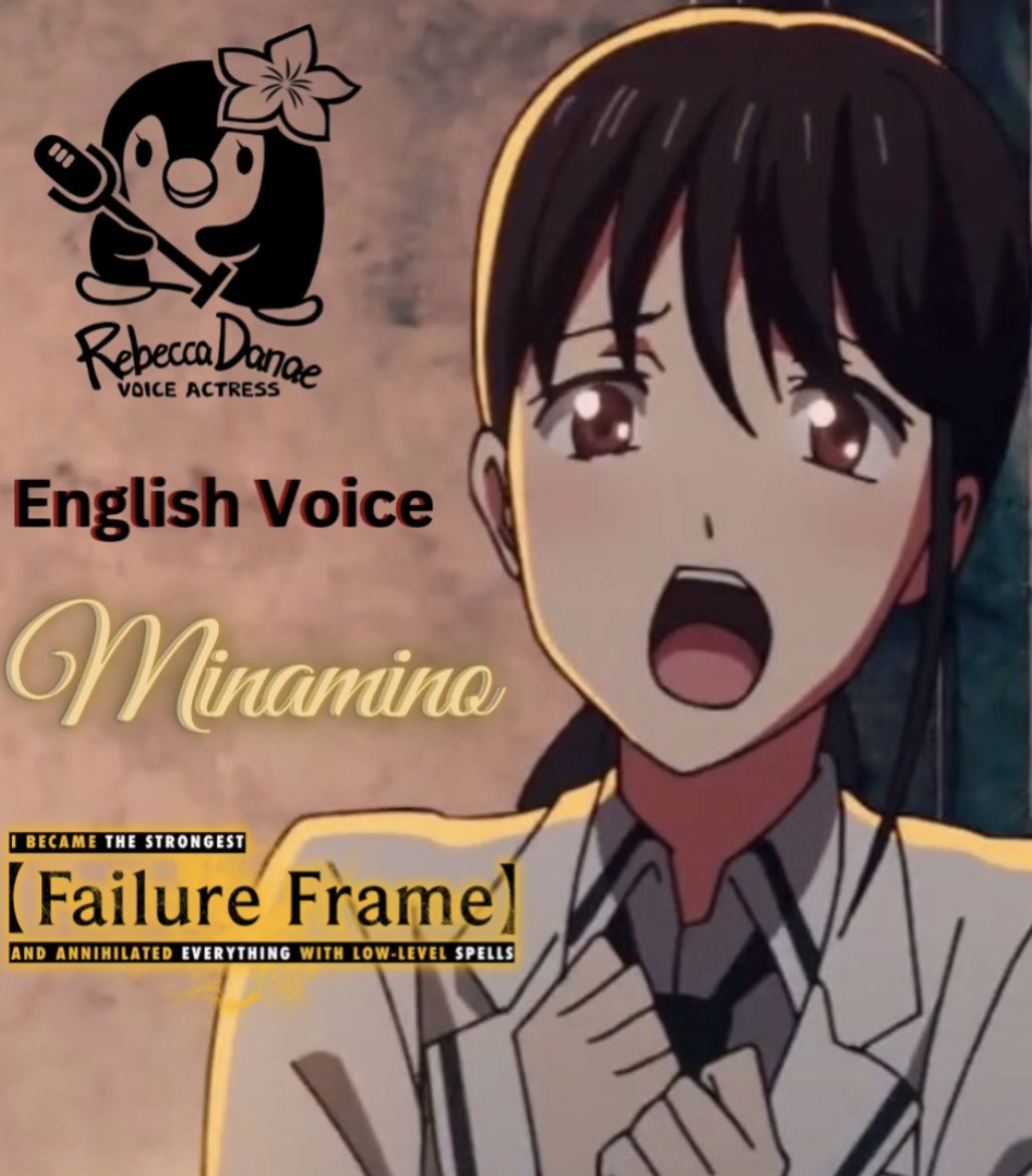 RebeccaDanaeVO's tweet image. ✨ Role Announcement 🎉

💕 I’m a bit late in posting this, but I voice Minamino in Failure Frame! This terrified girlie appears in episode 1 and 3! 😱 I appreciate Jerry Jewell and everyone else for the wonderful opportunity~

#FailureFrame #anime #voiceover #englishdub